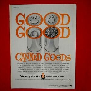 1961 Youngstown Steel Canned Goods "Good Good"  Food Kitchen 10x13 Vtg PRINT‎ AD